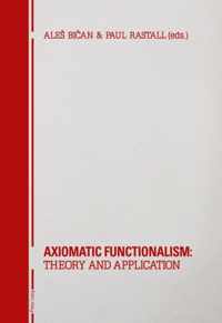 Axiomatic Functionalism: Theory and Application