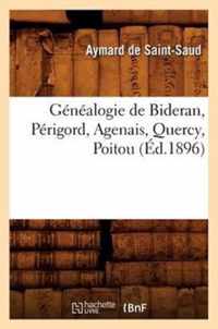 Genealogie de Bideran, Perigord, Agenais, Quercy, Poitou, (Ed.1896)