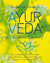 Ayurveda, als moderne levensstijl