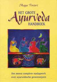 Het Grote Ayurveda Handboek