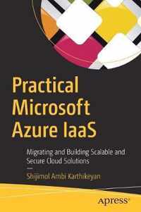 Practical Microsoft Azure IaaS