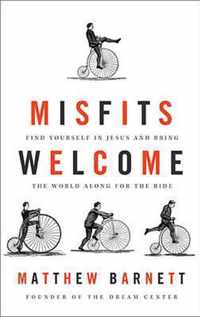 Misfits Welcome