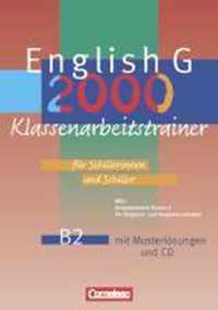English G 2000 - Ausgabe B 2. Klassenarbeitstrainer mit CD