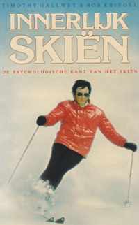 Innerlijk skiÃ«n - De psychologische kant van het skiÃ«n