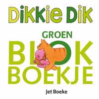 Dikkie Dik Groen blokboekje