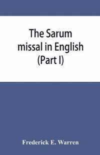 The Sarum missal in English (Part I)