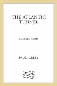 The Atlantic Tunnel