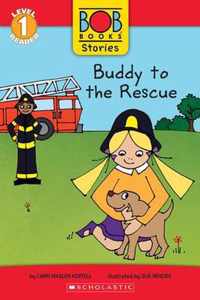 Buddy to the Rescue (Bob Books Stories