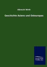 Geschichte Asiens und Osteuropas