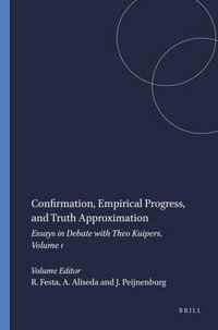 Confirmation, Empirical Progress, and Truth Approximation