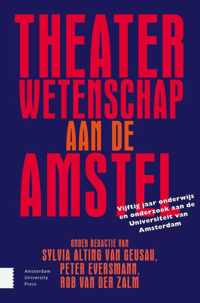 Theaterwetenschap aan de Amstel