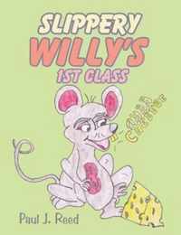 Slippery Willy's 1st Class