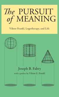 The Pursuit of Meaning