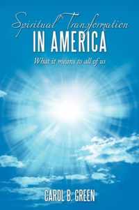 Spiritual Transformation in America