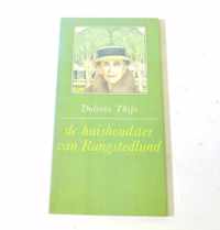 De huishoudster van Rungstedlund - Dolores Thijs  ISBN 9060847733 14b