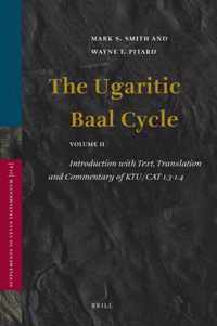 The Ugaritic Baal Cycle, volume ii: Introduction with Text, Translation and Commentary of KTU/CAT 1.3-1.4 [With DVD]