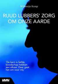 Ruud Lubbers' zorg om onze aarde