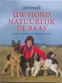 Uw Hond Natuurlijk De Baas