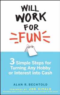 Will Work for Fun