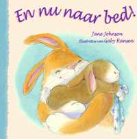 En Nu Naar Bed! / Druk 1