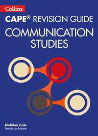 Collins CAPE Communication Studies - CAPE Communication Studies Revision Guide