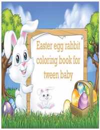 Easter egg rabbit coloring book for tween baby