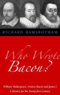 Who Wrote Bacon?