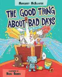 The Good Thing About Bad Days