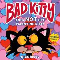 Bad Kitty Does Not Like Valentine&apos;s Day