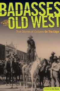 Badasses of the Old West