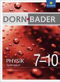 Dorn / Bader Physik 7-10. Gesamtband. Niedersachsen