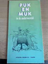 Puk en muk in de onderwereld