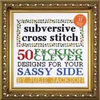 Subversive Cross Stitch