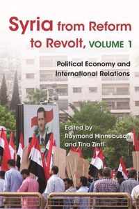 Syria From Reform To Revolt Volume 1