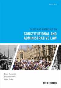 Cases and Materials on Constitutional and Administrative Law