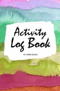 Activity Log Book (6x9 Softcover Log Book / Tracker / Planner)