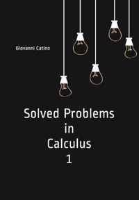 Solved Problems in Calculus 1
