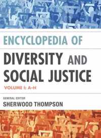 Encyclopedia of Diversity and Social Justice