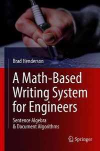 A Math-Based Writing System for Engineers