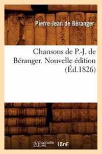 Chansons de P.-J. de Beranger. Nouvelle Edition (Ed.1826)