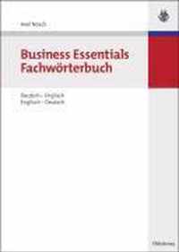 Business Essentials: Fachwörterbuch Deutsch-Englisch Englisch-Deutsch