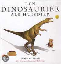 Een Dinosaurier Als Huisdier