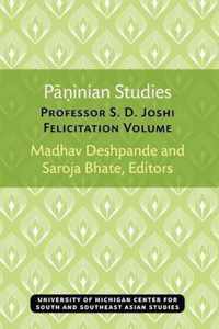 Paninian Studies: Professor S. D. Joshi Felicitation Volumevolume 37