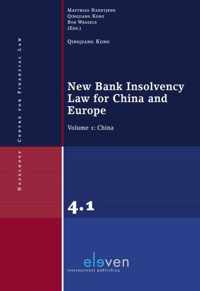 New Bank Insolvency Law for China and Europe: Volume 1