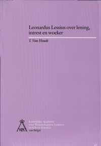 Leonardus lessius over lening, intrest en woeker