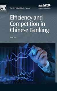 Efficiency and Competition in Chinese Banking