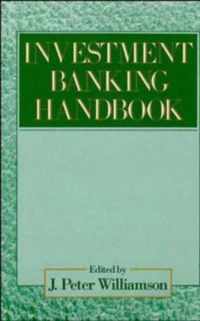 The Investment Banking Handbook