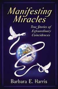 Manifesting Miracles