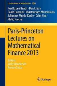 Paris-Princeton Lectures on Mathematical Finance 2013: Editors