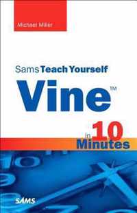 Vine In 10 Minutes, Sams Teach Yourself